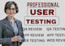 user test your website, app review, provide detailed user testing and usability